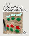 Little Dry Erasables - Caterpillars or Ladybugs with Leaves