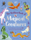 DK The Bedtime Books; The Bedtime Book of Magical Creatures; An Introduction to More than 100 Creatures from Legend and Folklore