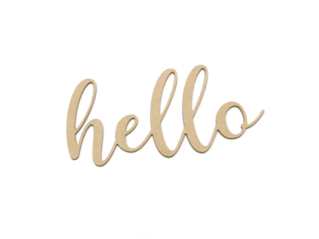 Natural unfinished 1/4-inch MDF wooden cutout in cursive script spelling the word hello on white background
